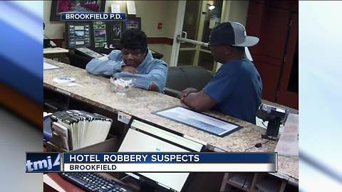 Police looking for two hotel robbery suspects in Brookfield