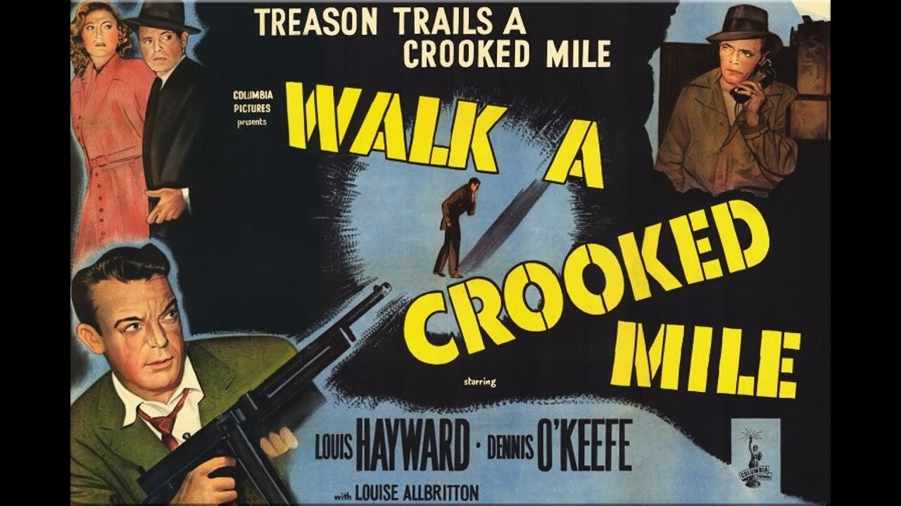 Walk a Crooked Mile 1948 ‧ Noir/Thriller