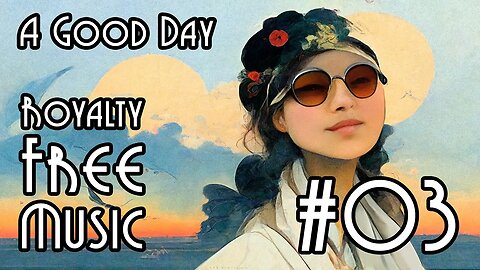 FREE Music at YME – A Good Day #03