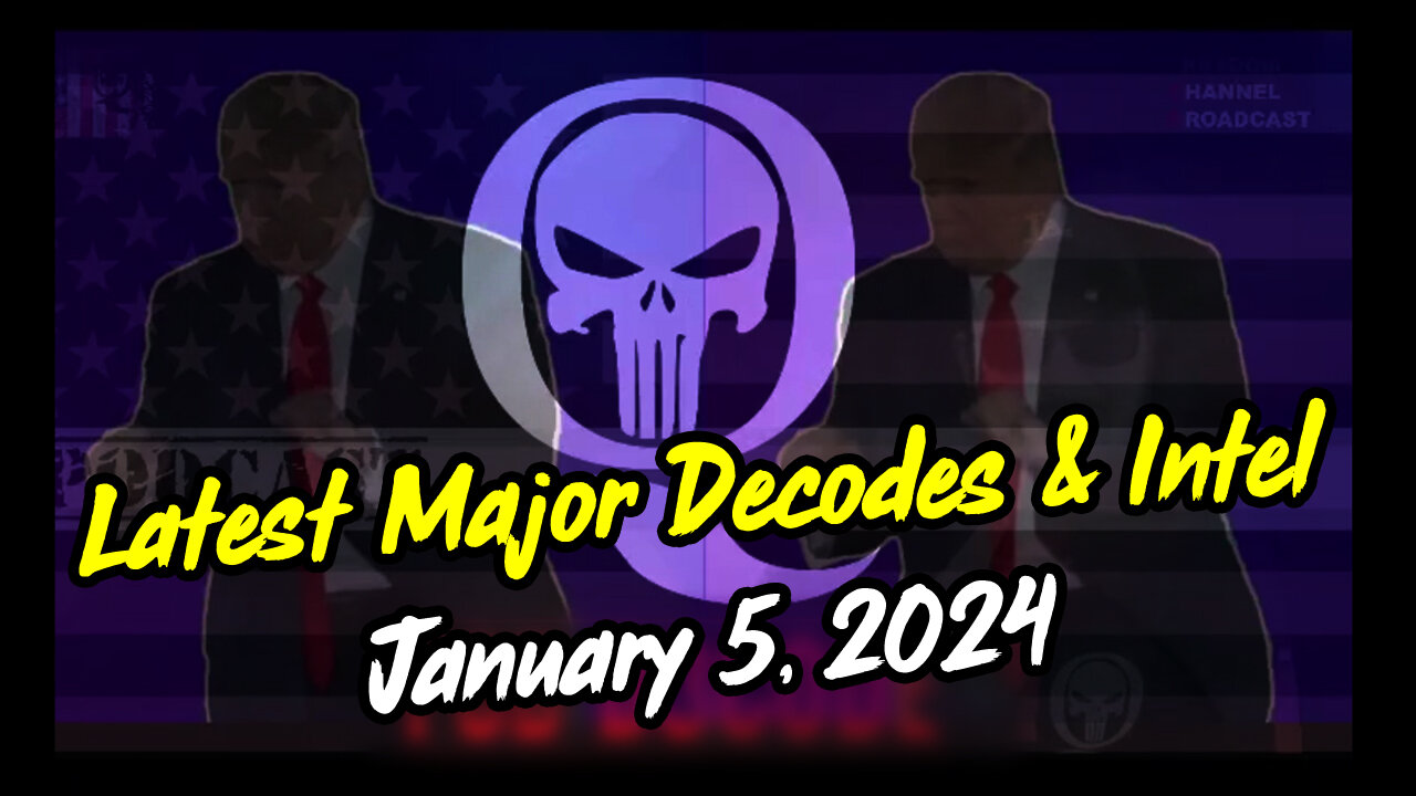 Latest Major Decodes & Intel > Major Arrests 1/5/2024