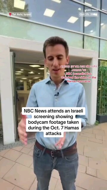 Testimony - An NBC Journalist's impression after watching the Oct.7 horror video