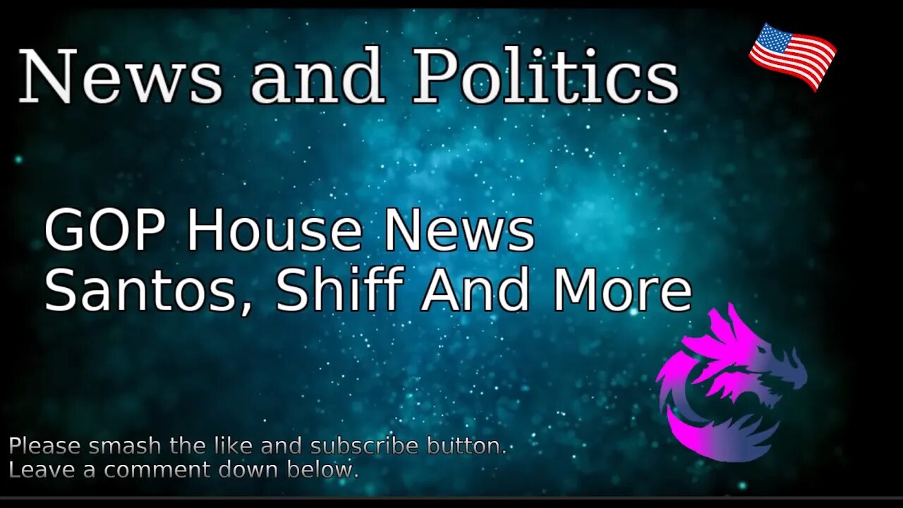 GOP House News Santos, Shiff And More