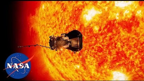 NASA Parker Solar Probe - Journey To The Sun