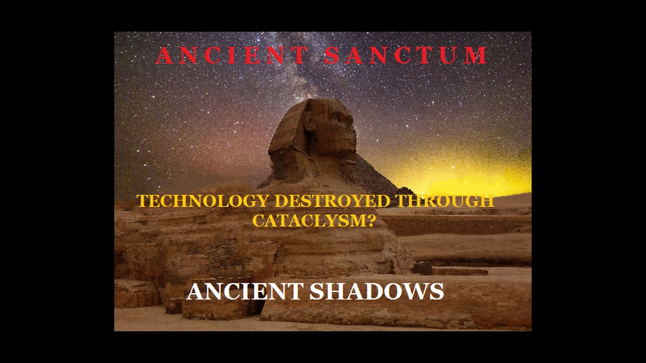 Ancient Shadows