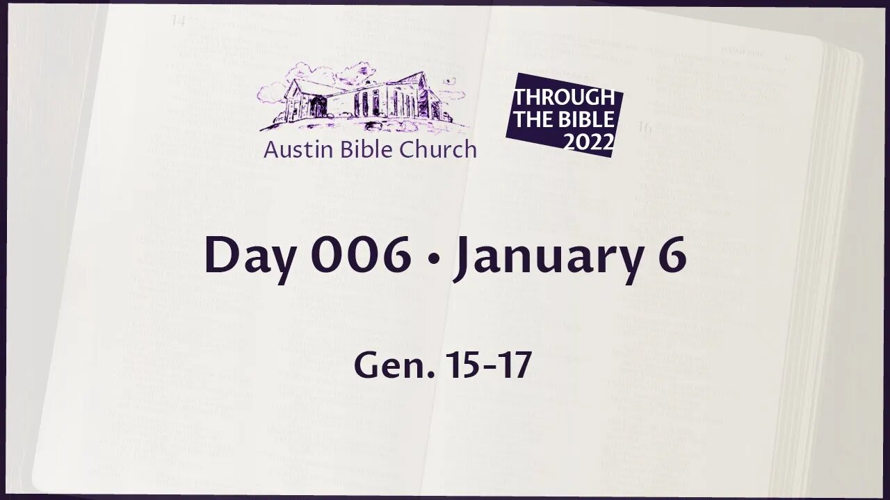 Through the Bible 2022 (Day 006)