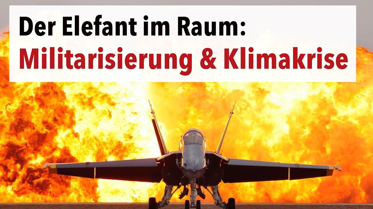 Der Elefant im Raum: Militarisierung & die Klimakrise