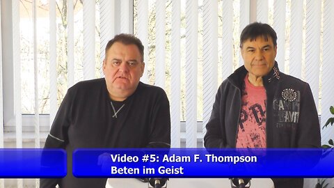 #5: Beten im Geist (Adam F. Thompson)