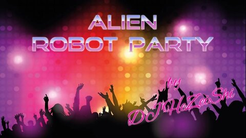 Alien Robot Party by DJ HeZeiShi - NCS - Synthwave - Free Music - Retrowave