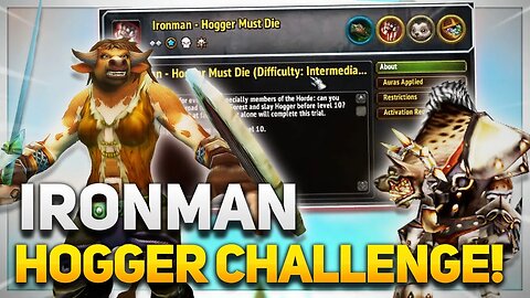HOGGER MUST DIE! - 1 Life, MUST Kill Hogger as Horde before level 10! | League 4 | Project Ascension