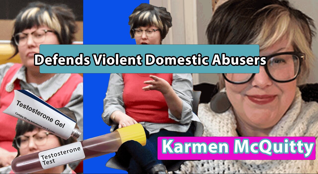 Karmen McQuitty - Defends Violent Domestic Abusers