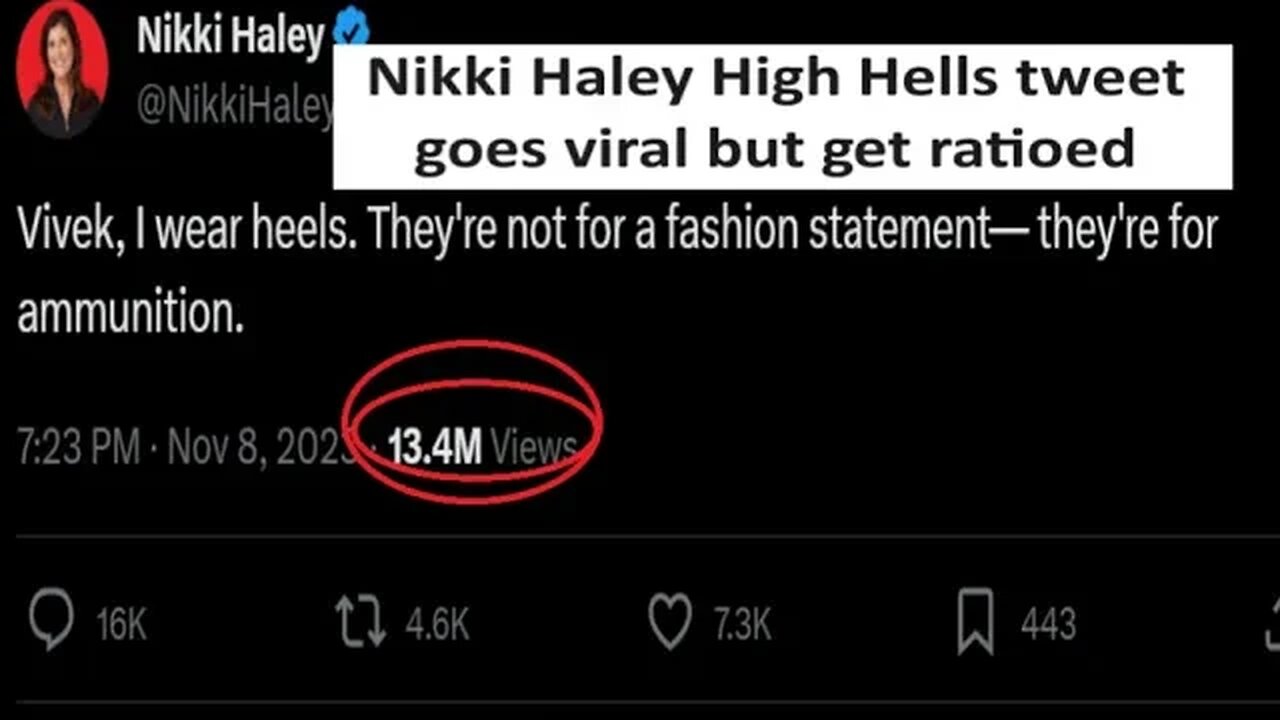 Nikki Haley High Heels tweet goes viral 10.9M views in 1 day