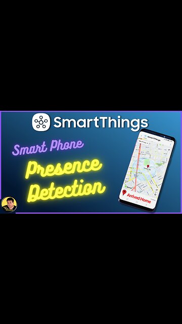 Setup Smart Phone Presence Detection in SmartThings