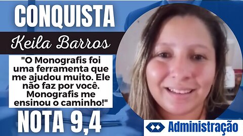 Monografis #192 | Conquista | KEILA BARROS | ADMINISTRAÇÃO