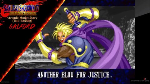 Samurai Shodown IV - Arcade Mode/Story - Galford (Bad Ending)