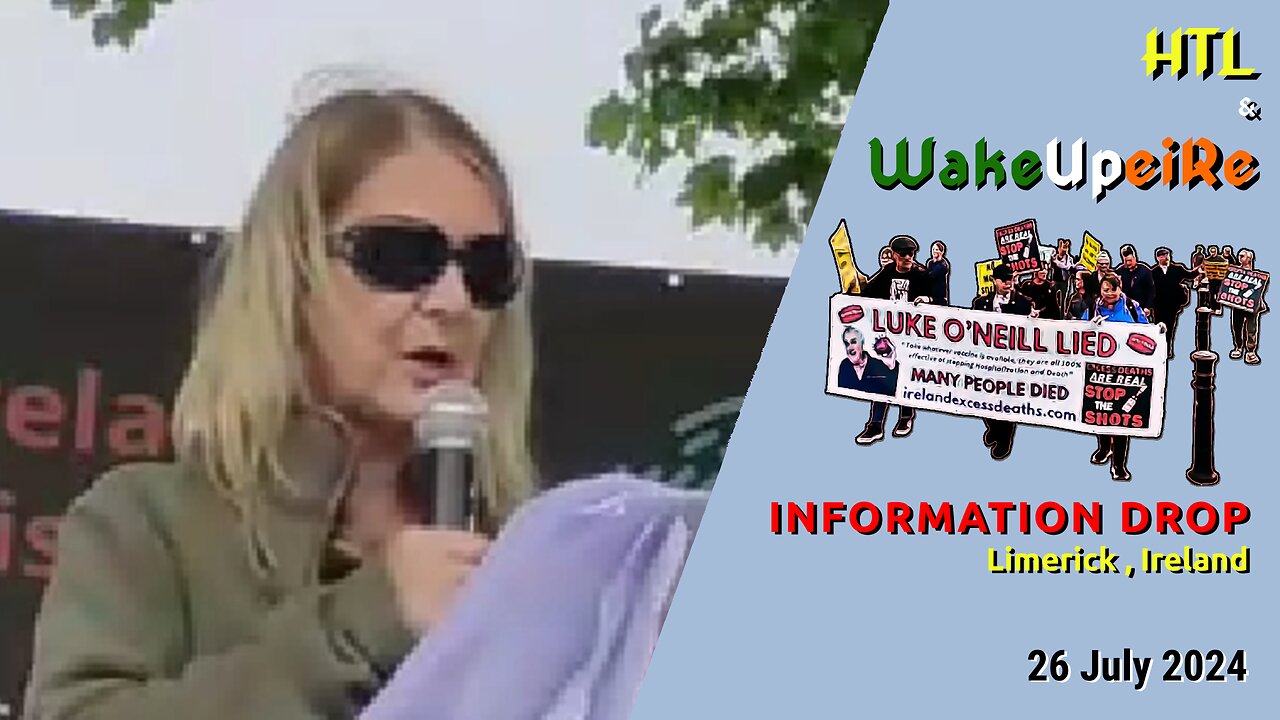 WakeUpeiRe & HTL - Information Drop, Limerick - 26 July 2024