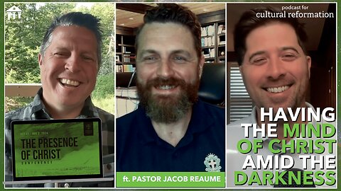 Having the Mind of Christ Amid the Darkness ft. Pastor Jacob Reaume