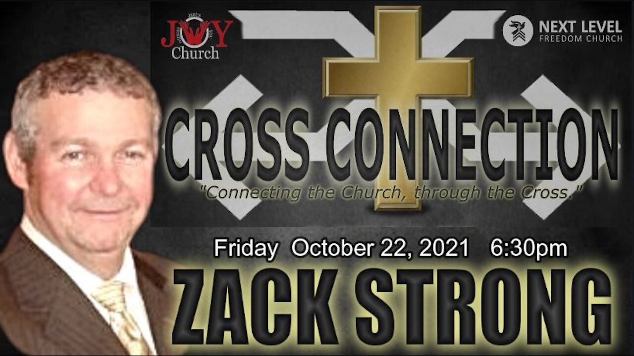 Cross Connection: Zack Strong (10/22/21)