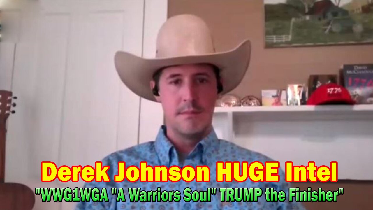 Derek Johnson HUGE Intel Apr 4: "WWG1WGA "A Warriors Soul" TRUMP the Finisher"