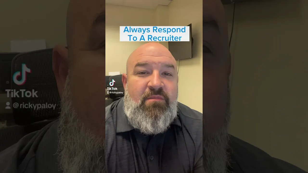 Always Respond Back To A Recruiter!