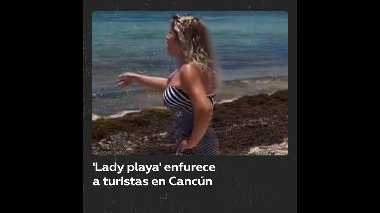 Mujer agrede bañistas en Cancún para avisar que la playa es privada