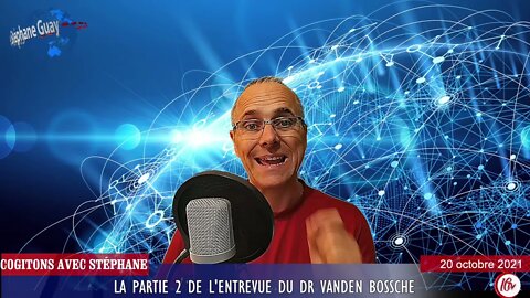 YT Seconde partie de l'entrevue du Dr Vanden Bossche