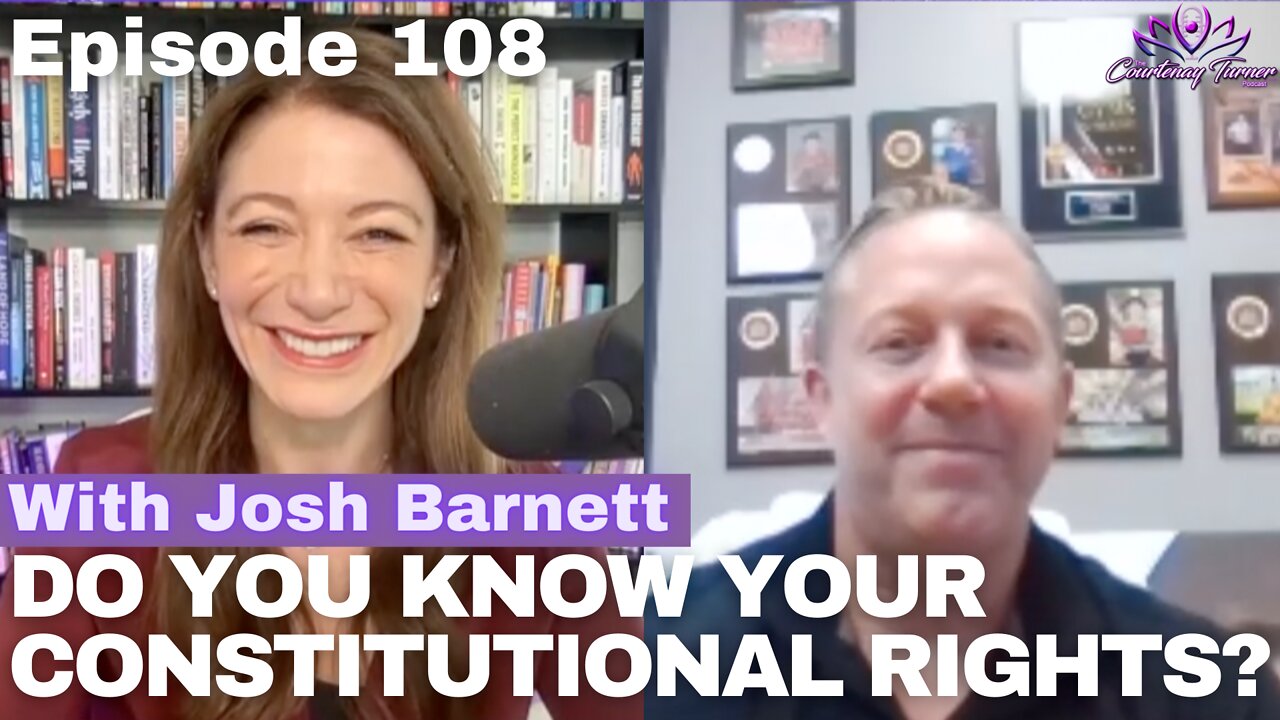 Ep 108: Do You Know Your Constitutional Rights? A Conversation with Josh Barnett