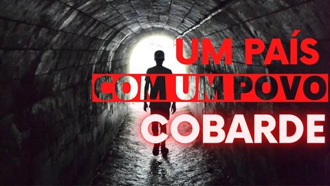 POVO COBARDE