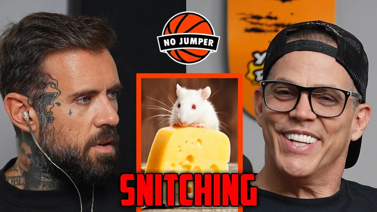 Steve-O Asks Adam Why Snitching is Such a Big Deal