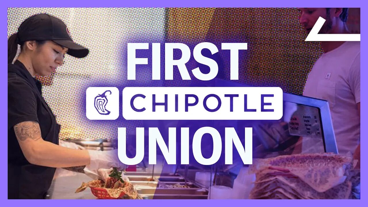 Chipotle Workers Are Trying To Form The Company's First Union