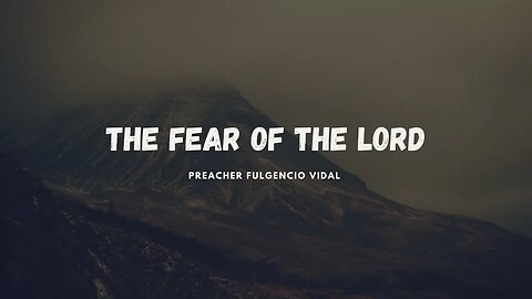 The Fear of the Lord