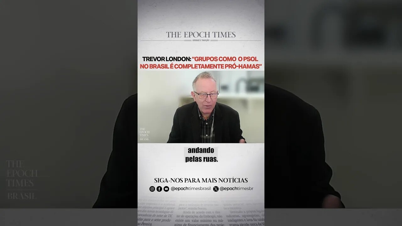 Trevor London: “Grupos como o Psol no Brasil, que é completamente pró-Hamas”