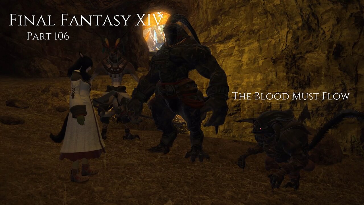 Final Fantasy XIV Part 106 - The Blood Must Flow