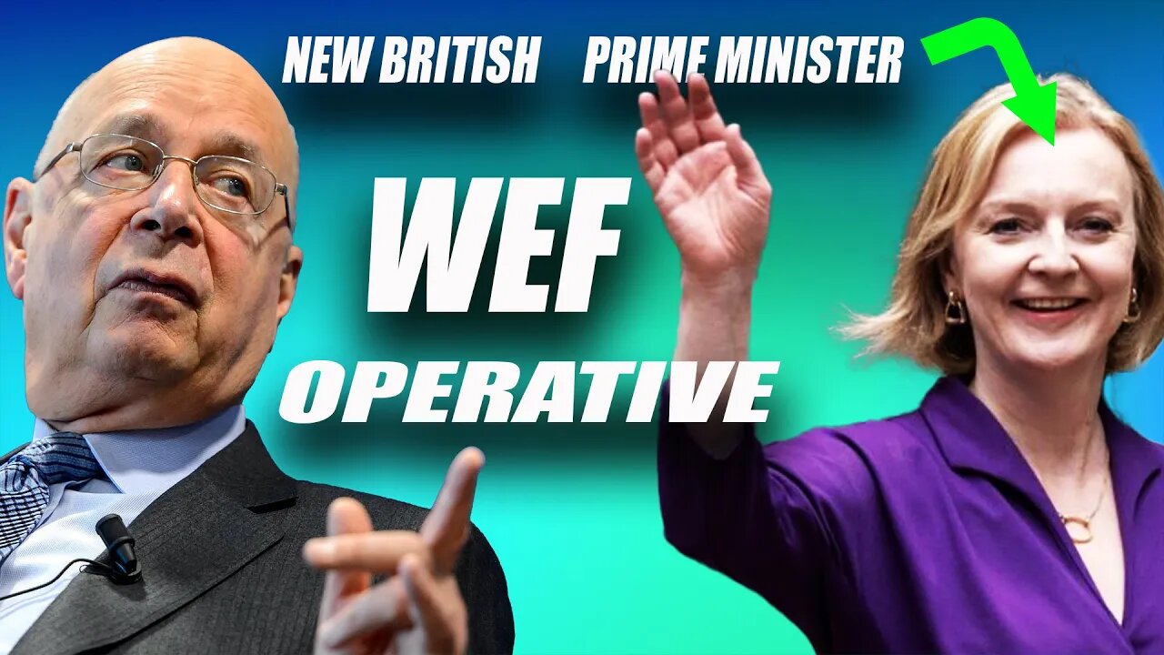 WEF Operative New British Prime Minister