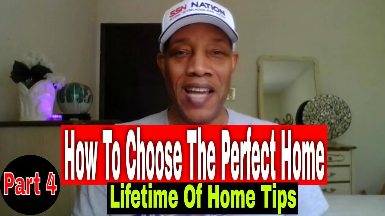 How To Choose The Perfect Home For A Lifetime! | Longevity Tips Part 4