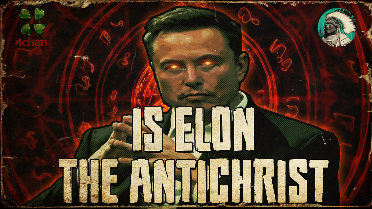 Is Elon the AntiChrist?