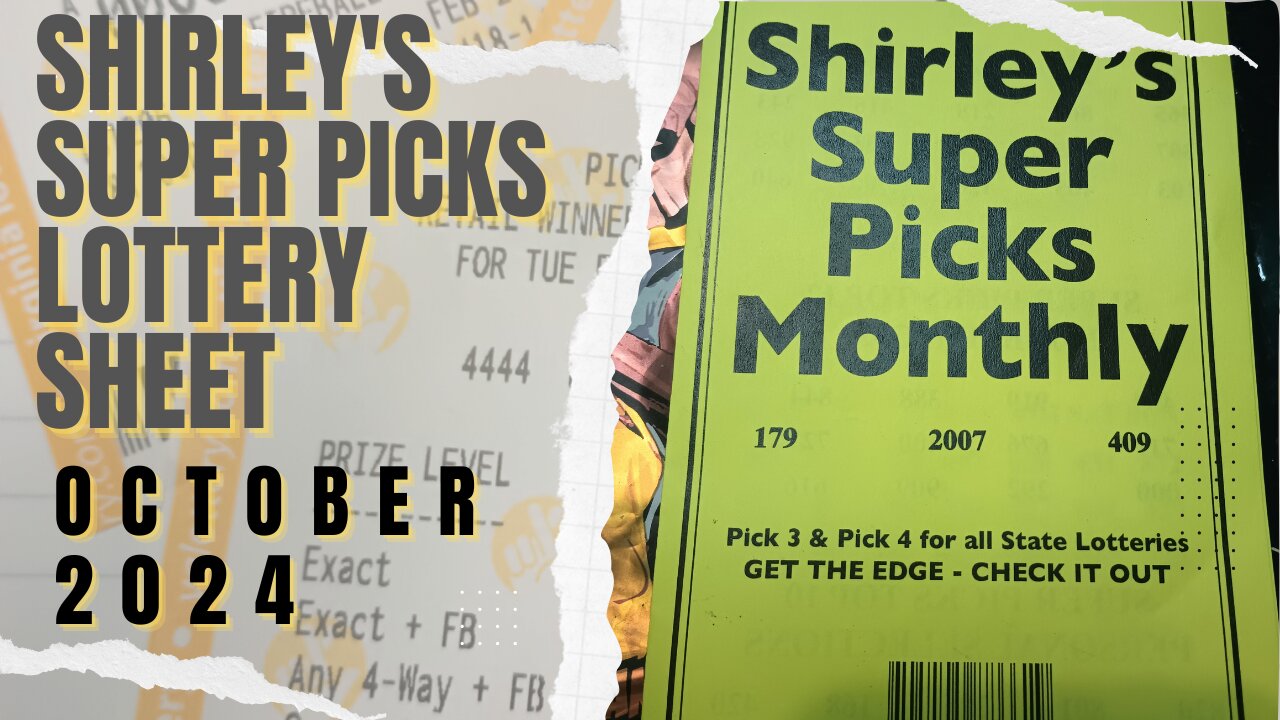 Shirley's Super Picks Monthly Lottery Sheet October 24 Lottery Suggestions