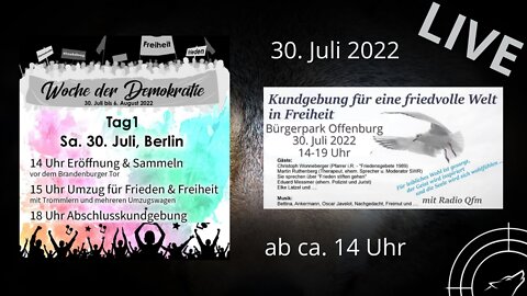 LIVE aus München, Offenburg und Berlin am 30.07.2022