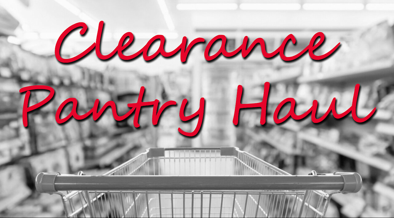 Clearance Food Haul From Hannaford ~ Save Money ~ Beef Up Your Preps