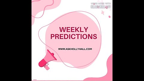 Weekly Predictions-This week!