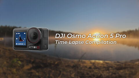 DJ IOsmo Action 5 Pro Time Lapse Compilation