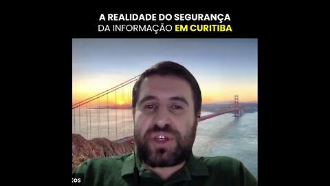 A REALIDADE DO SEGURANÇA DE INFORMAÇÃO EM CURITIBA | #shorts