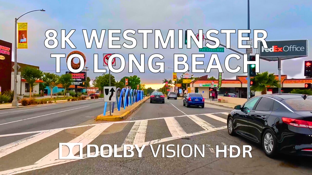 Driving Westminster to Long Beach 🌴 8K Dolby Vision HDR ☀️ Orange County to Los Angeles, California, USA