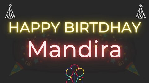 Happy Birthday to Mandira - Birthday Wish From Birthday Bash