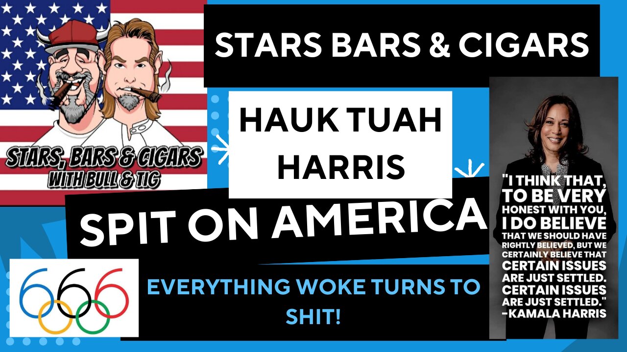 STARS BARS & CIGARS, #52, HAUK TUAH HARRIS!