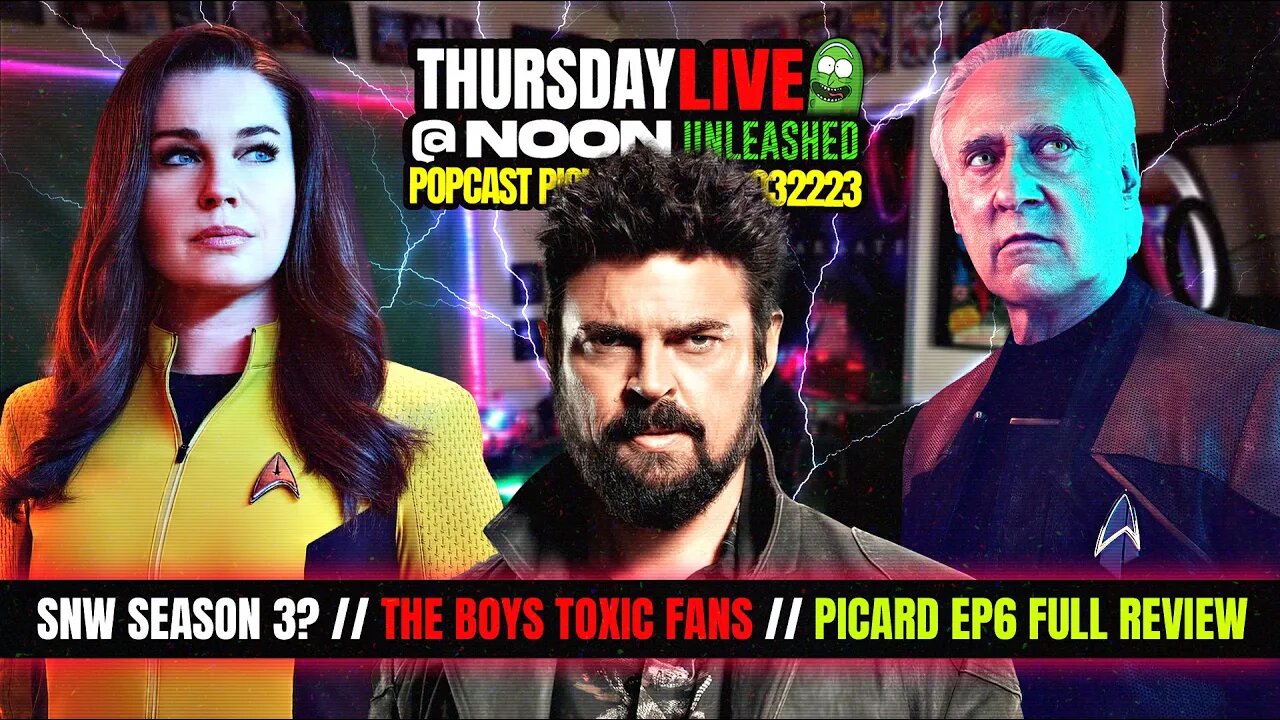 Picard S3 Ep 6 Scene by Scene Review, Strange New Worlds Season 3 and The Toxic Boys!