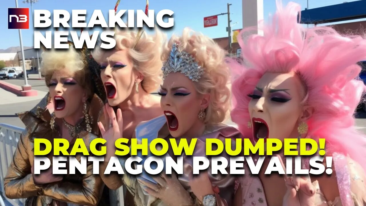 Family-Friendly? Not So Fast: Pentagon Dumps Drag Show!