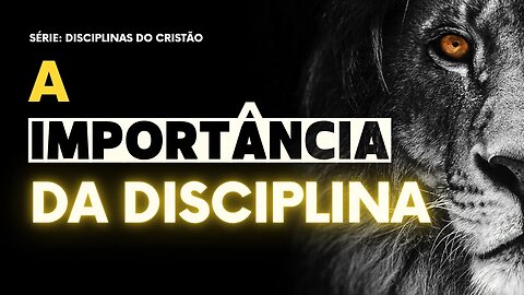 DISCIPLINA DO CRISTÃO | Ep. 1| Pregue Simples - Lucas Herculiani
