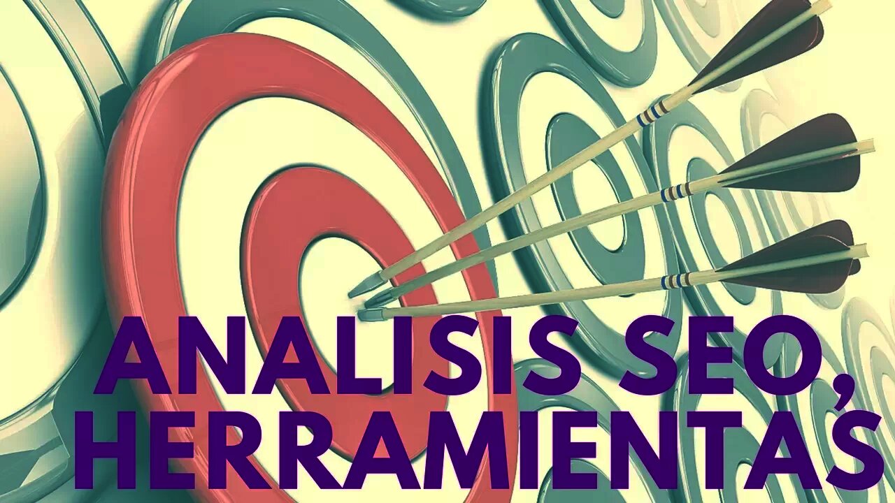 Analisis seo, herramientas