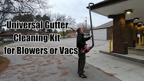 Time To Clean! Universal Gutter Cleaning Kit for Blowers or Blower/Vacs Made By Toro Model 51668