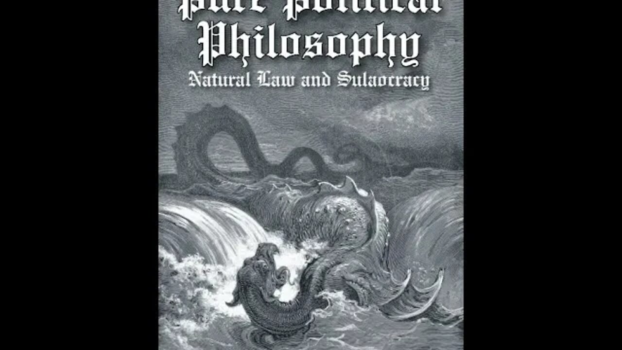 Pure Political Philosophy: Natural Law and Sulaocracy - Chapter 2